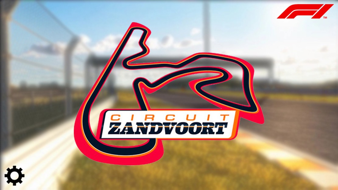 Zandvoort F1 2024 Extension [6.1]